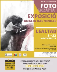 Lealtad-Exposición Fotográfica individual en Barcelona